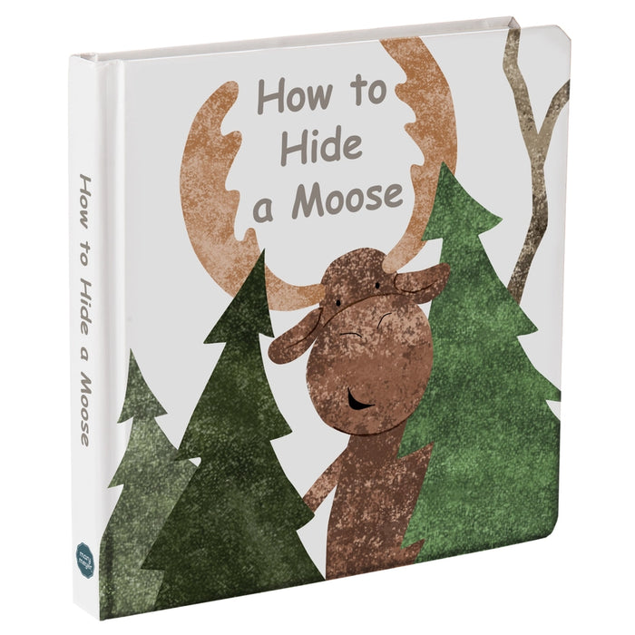 'How to Hide a Moose' Board Book