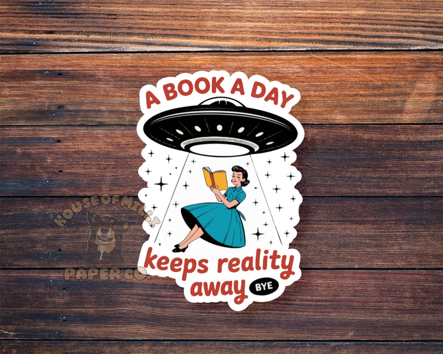 Book Lover Waterproof Sticker: UFO Abduction, Escape Reality