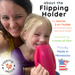 Flipping Holder 3 Pack - Nature Baby Outfitter