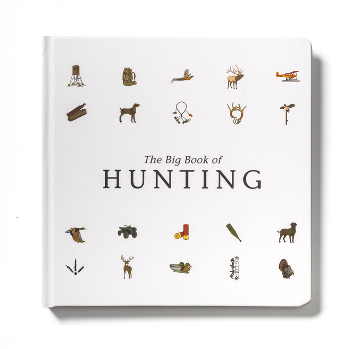 The Big Book of Hunting - Nature Baby Outfitter
