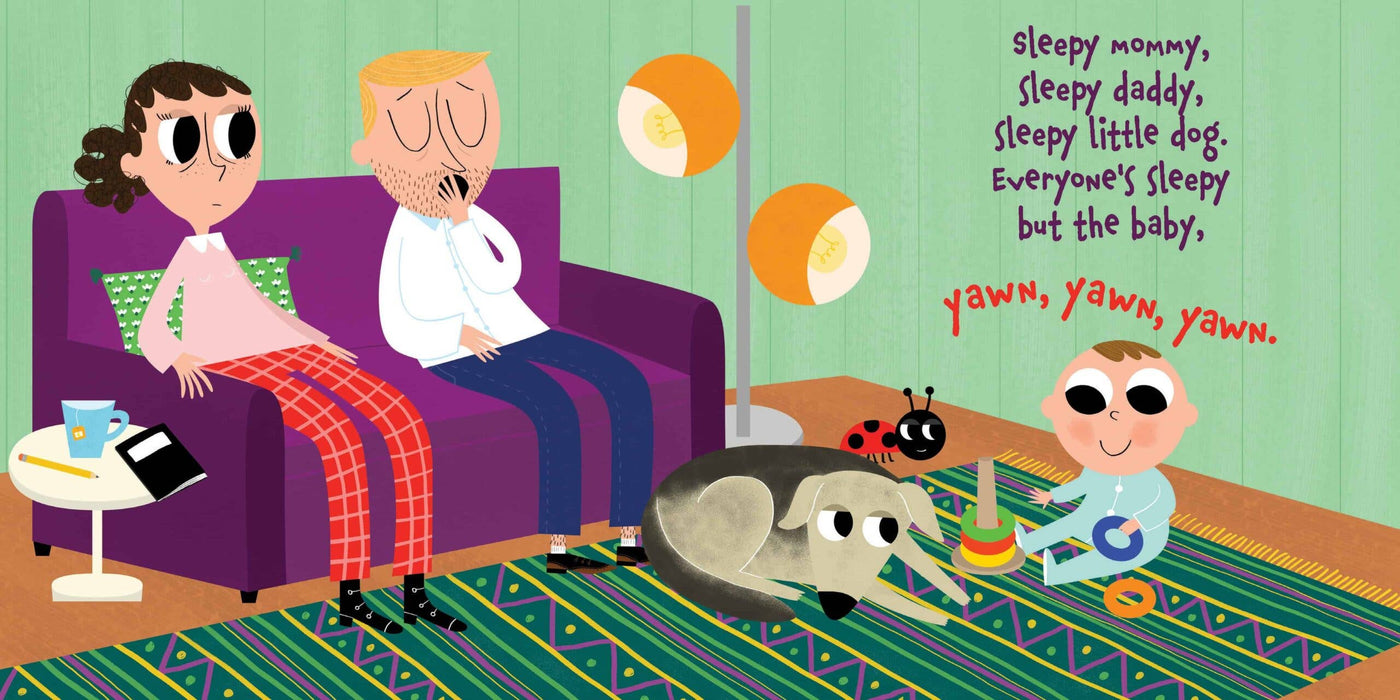 Everyone's Sleepy but the Baby