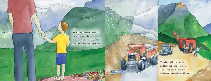 Who Built the Road, Daddy?  The Story of Going-To-The-Sun Road
