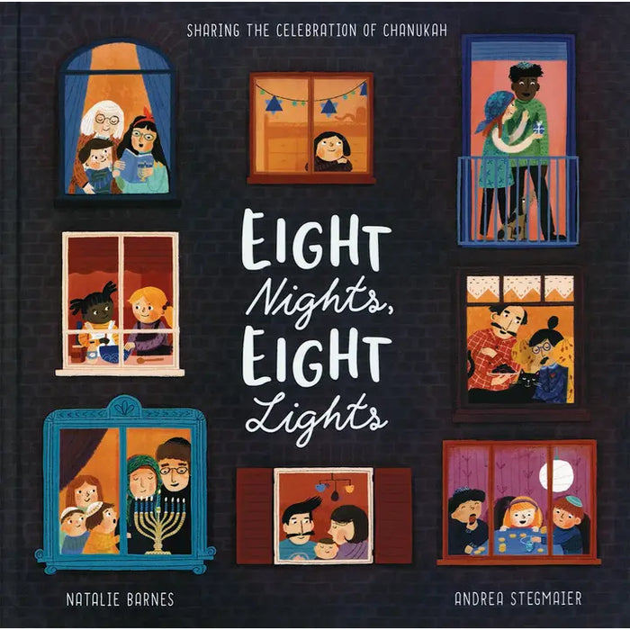 Eight Nights, Eight Lights - the celebration of Chanukah