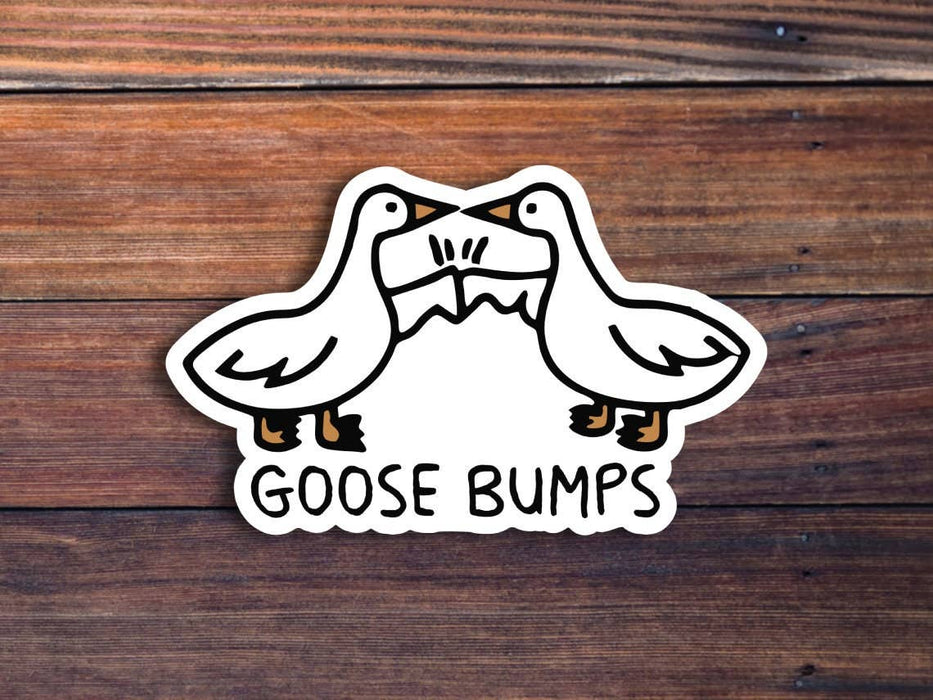 Goose Bumps Sticker