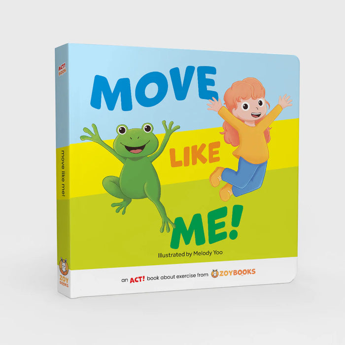 Move Like Me! - Interactive Act! Board Book