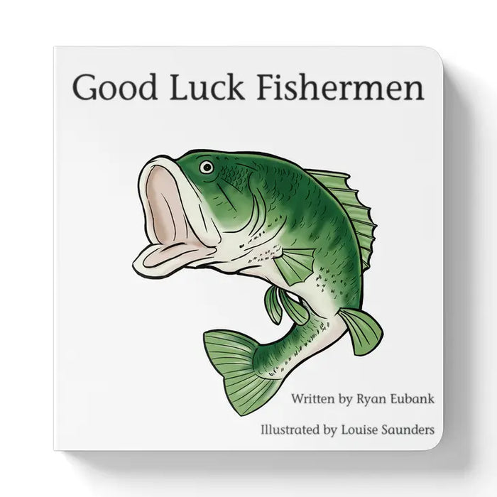Good Luck Fishermen Board Book