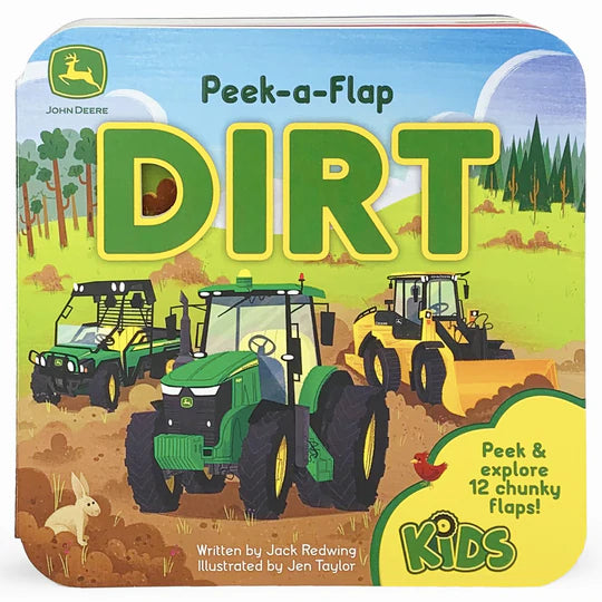 John Deere: Dirt Peek-a-Flap Book